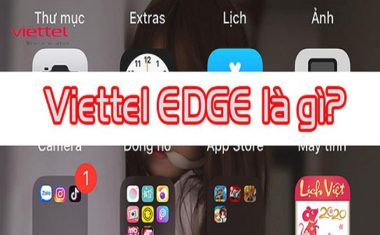 Tìm hiểu chung về gói cước Edge Easy 4G Viettel