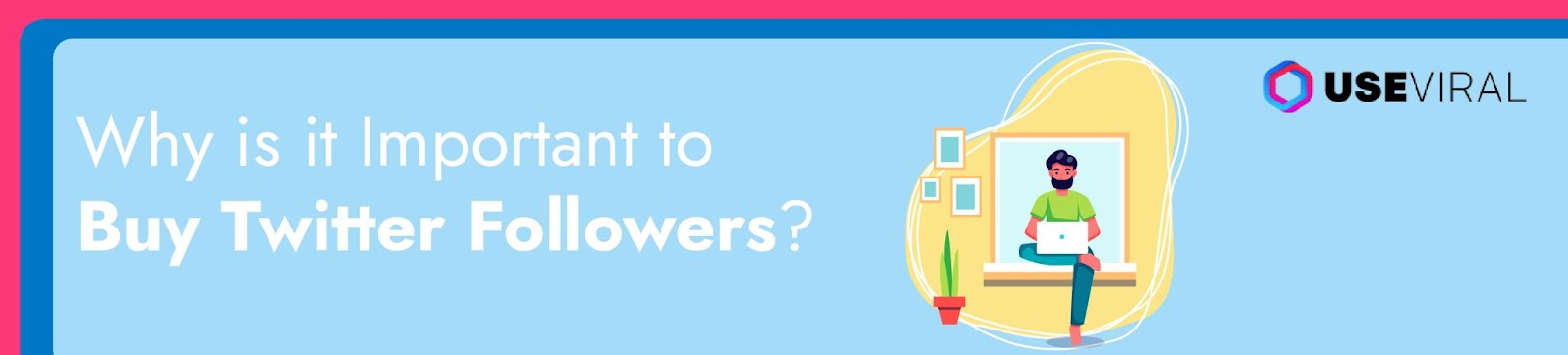 Why is it Important to Buy Twitter Followers?
