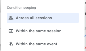 Screenshot on condition scoping when building Custom Audiences in GA4.