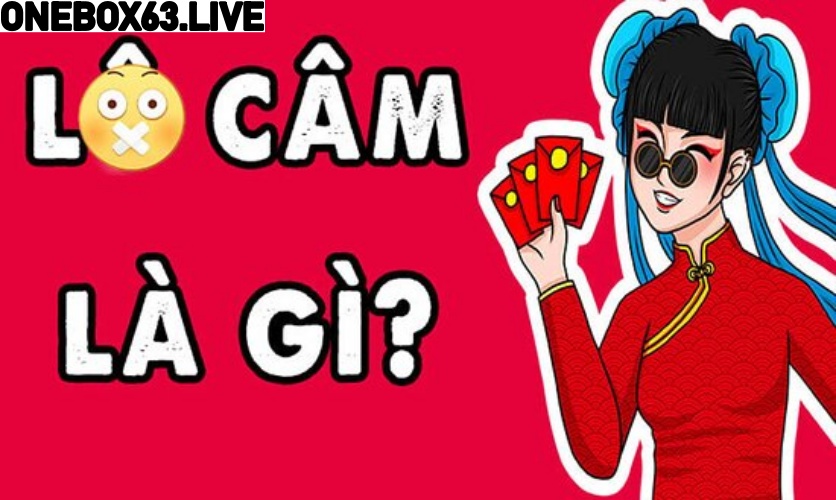  Khái niệm lô câm, lô đầu câm, lô đuôi câm, phương pháp đánh lô câm, lô câm là gì