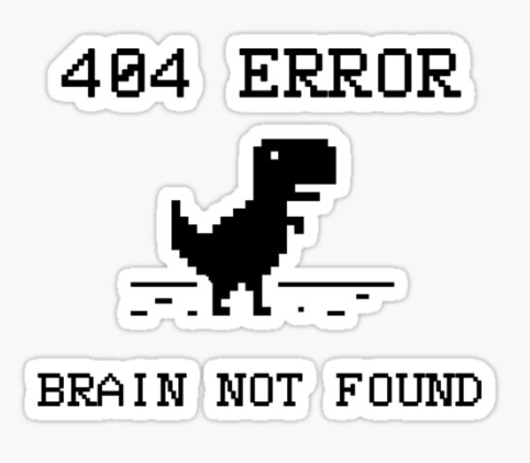 404 Error, nous ne trouvons pas votre cerveau 