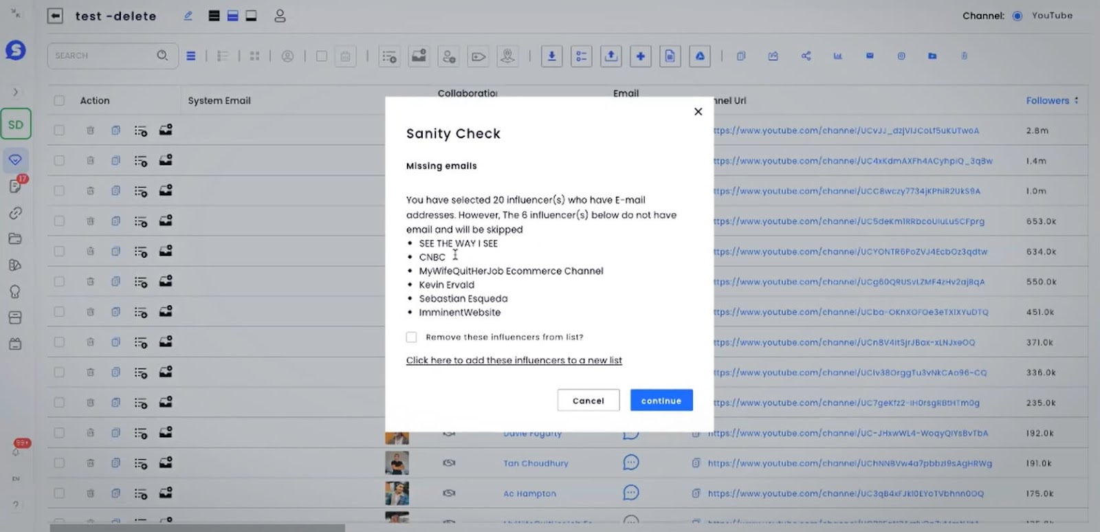 SocialBook will notify you of the YouTube channels with no business inquiry emails.  