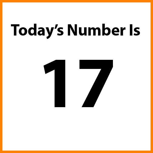 Today's number is 17.