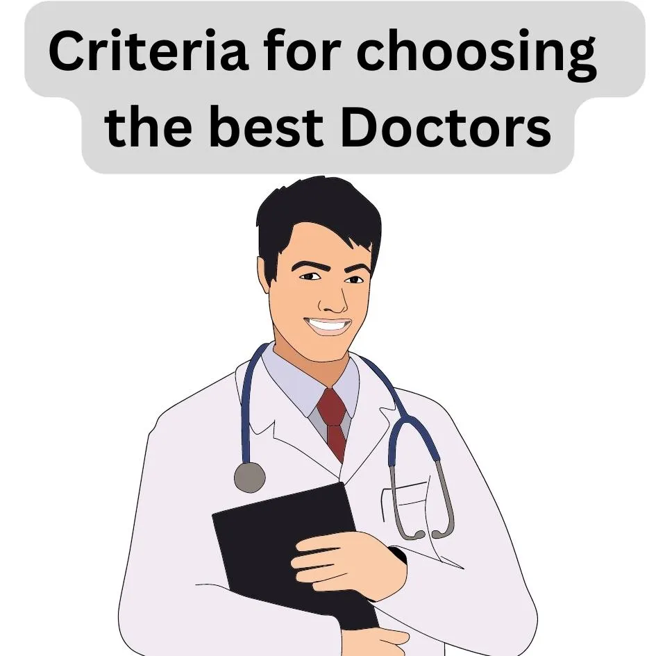 criteria for choosing the best doctor