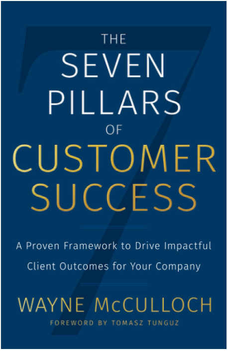 books on customer success, The Seven Pillars of Customer Success by Wayne McCulloch