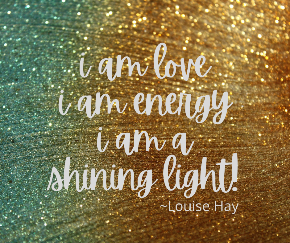 When it's time for a change, reading affirmations like this one from Louise Hay will help.
