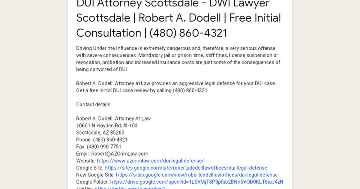 Dui Attorney Scottsdale Dwi Lawyer Scottsdale Robert A Dodell Free Initial Consultation