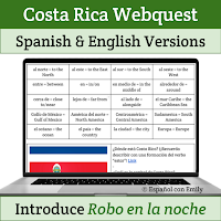 Costa Rica Webquest Spanish and English versions Introduce Robo en la noche