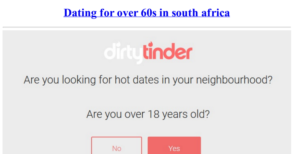 dating for over 60s in south africa