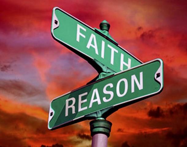 Thoughts on the Intersection of Faith and Reason - A Faith-Full Life