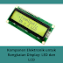 Komponen Elektronik untuk Rangkaian Display: LED dan LCD