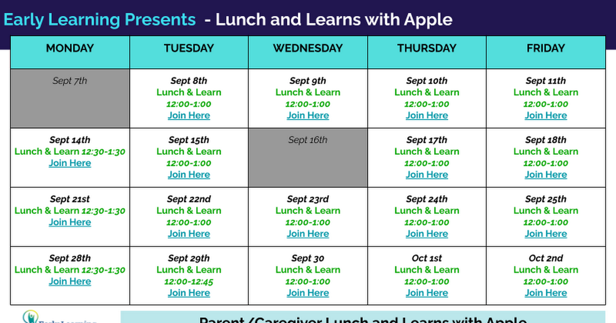 Early Learning Presents - Lunch and Learns for Parents and Caregivers/Early Learning Presenta - Almuerzo y Aprendizaje con Apple para Padres/Cuidadores