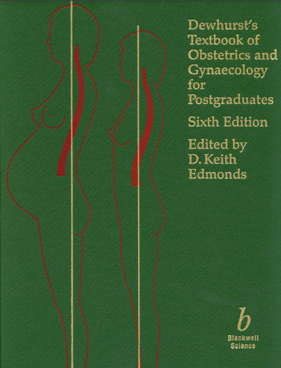 Dewhurst's Textbook of Obstetrics and Gynecology for Postgraduates, 6th Edition