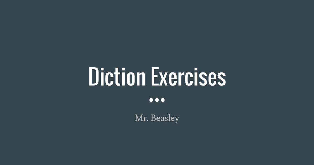 Diction Exercises