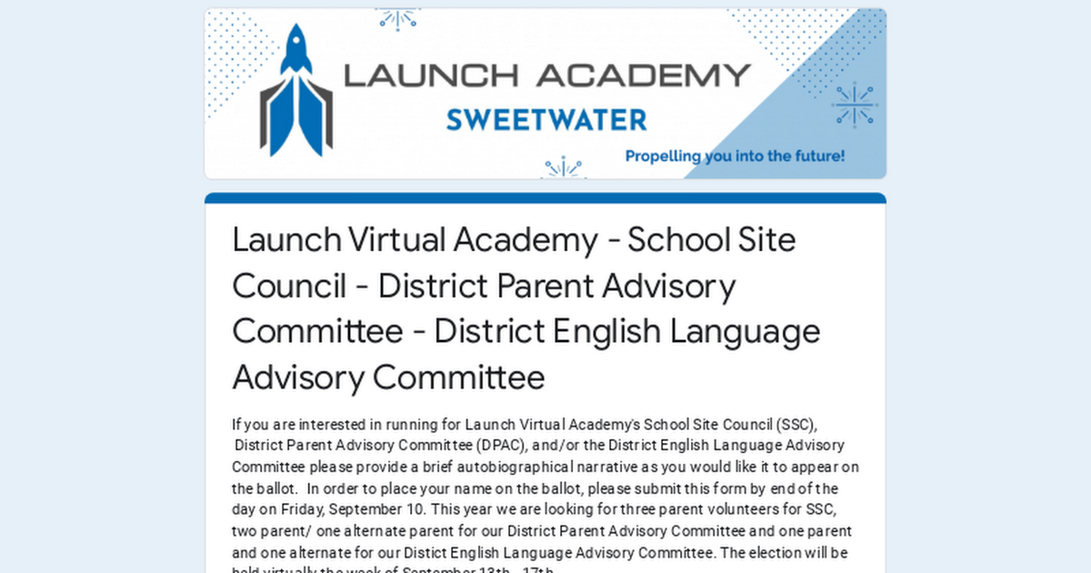 Launch Virtual Aacademy - School Site Council - District Parent Advisory Committee - District English Language Advisory Committee