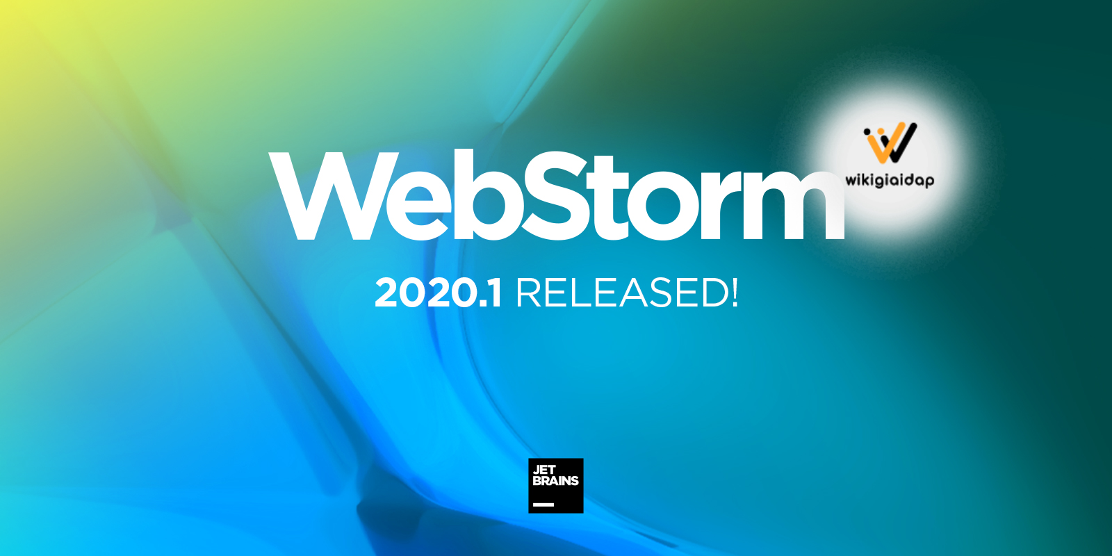 Giới thiệu về phần mềm JetBrains WebStorm 2020