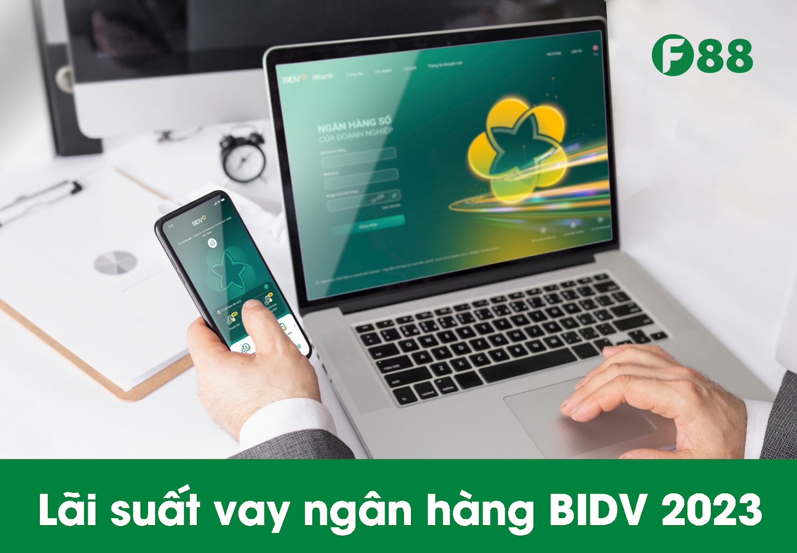 Lãi suất vay ngân hàng BIDV 2023