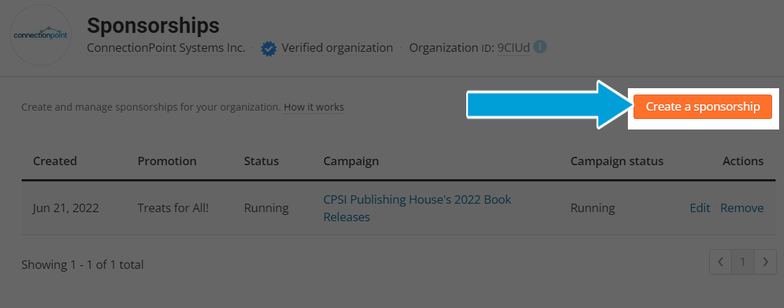 Screenshot of 'Sponsorships' window. There is a list of one already created demo promotion, and above that to the right is a 'Create a sponsorship' button highlighted with a blue arrow pointing to it. 