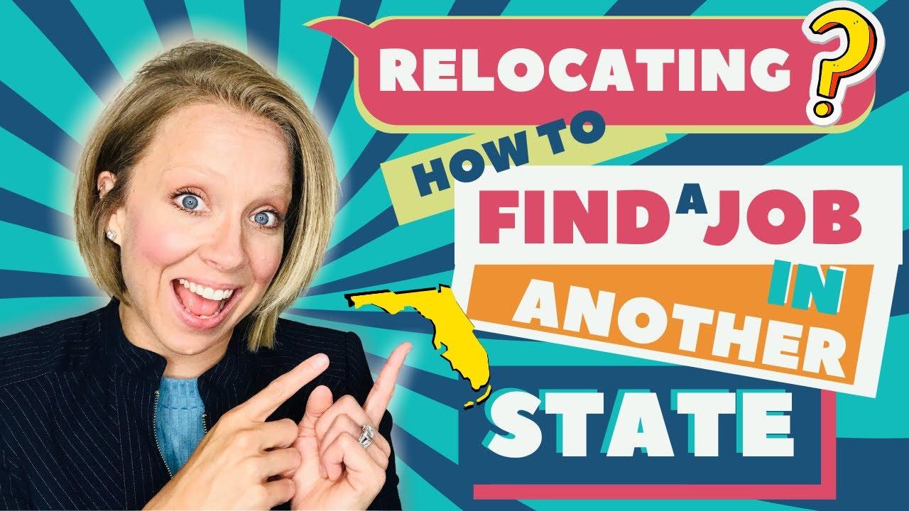 How to Get a Job in Another State