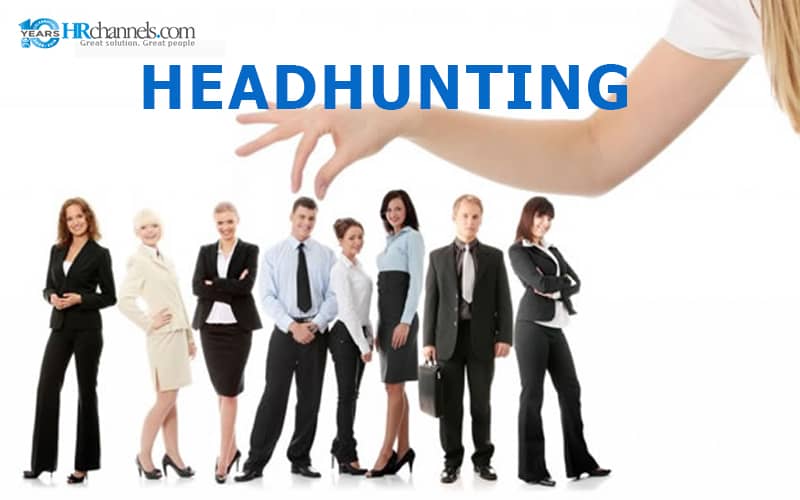 Bí quyết giúp thành công với nghề headhunting có thể bạn chưa biết