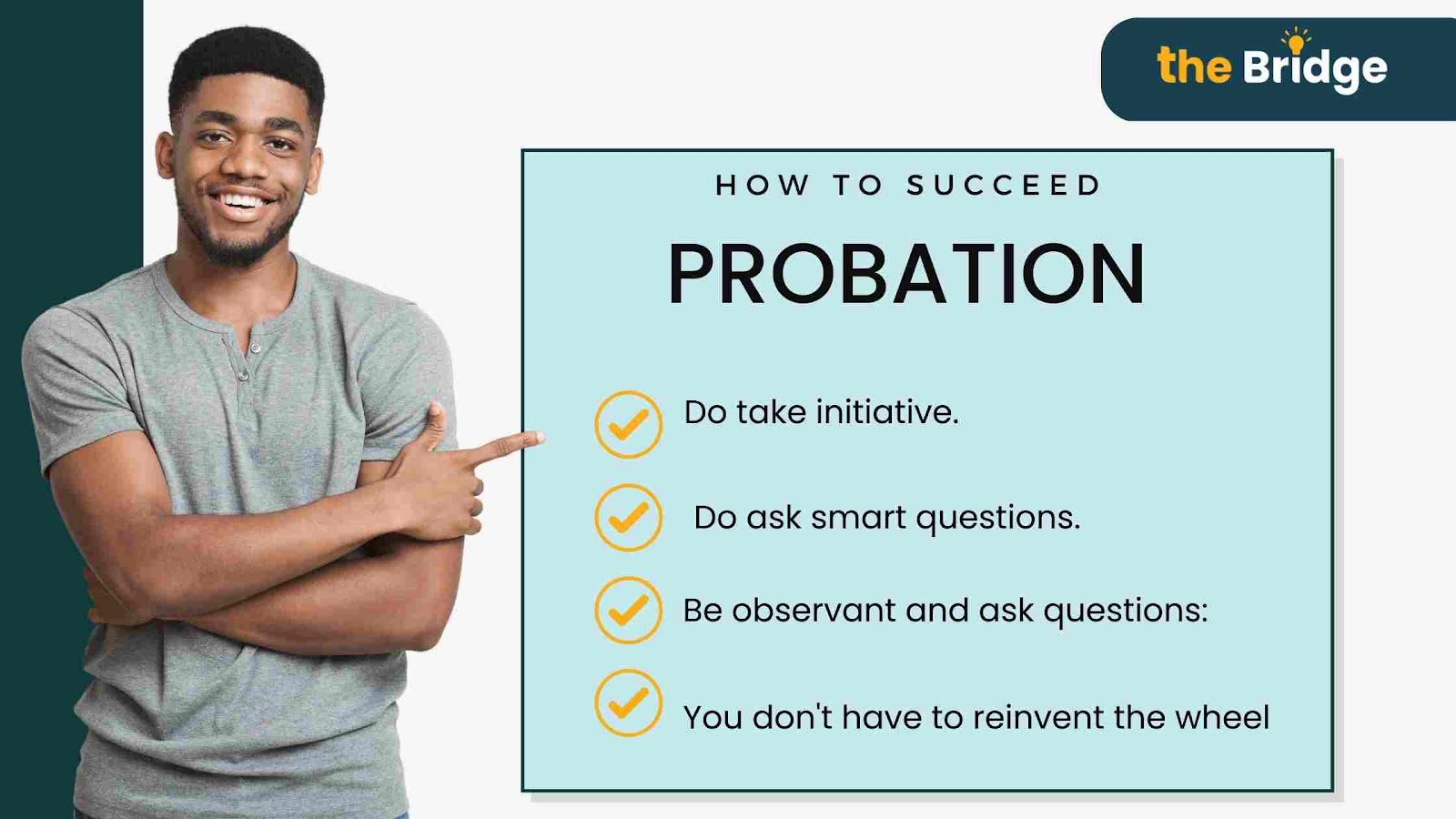 an illustration of tips to succeed probation Period by the Bridge Programm