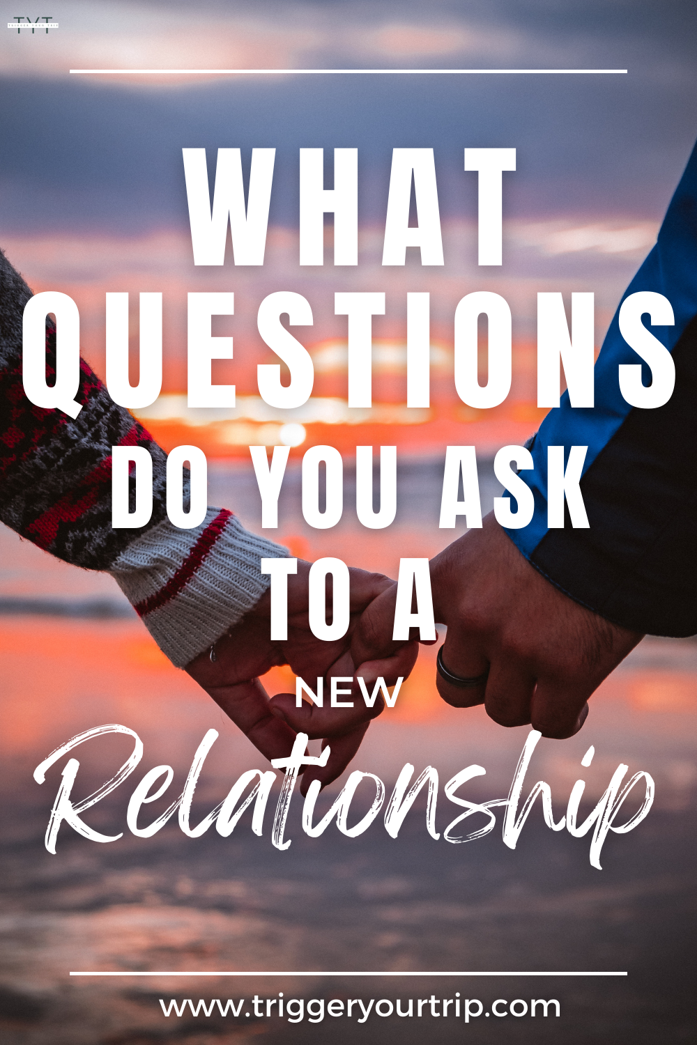 21 questions for a new relationship to develop intimacy