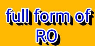 RO FULL FORM - SSC NOTES PDF