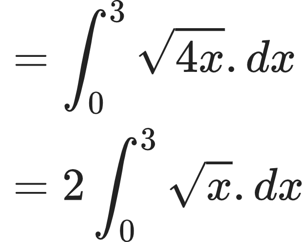 {"font":{"color":"#222222","size":10,"family":"Arial"},"type":"align*","id":"12-0-2-0-1-0","code":"\\begin{align*}\n{}&={\\int_{0}^{3}{\\sqrt[]{4x}}.dx}\\\\\n{}&={2\\int_{0}^{3}{\\sqrt[]{x}}.dx}\t\n\\end{align*}","ts":1603454288746,"cs":"0L7UHGfkwWH2o3liPrS2rA==","size":{"width":104,"height":82}}