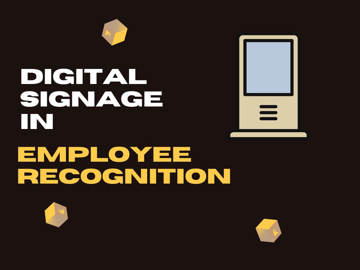 Recognize employees with digital signage