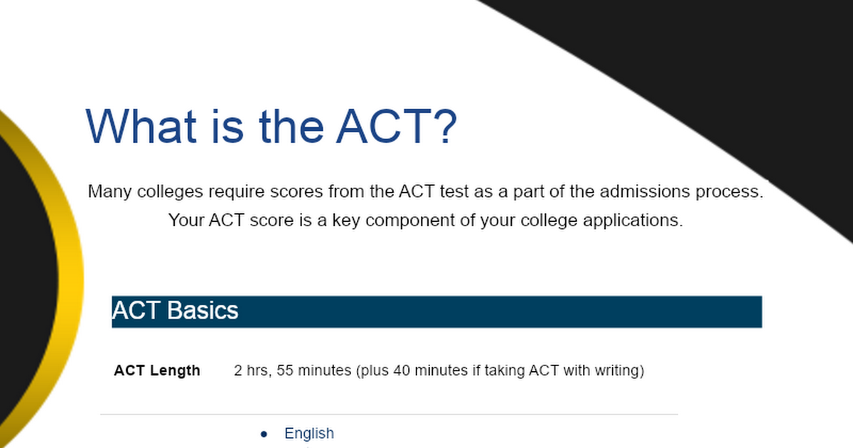 What is the ACT