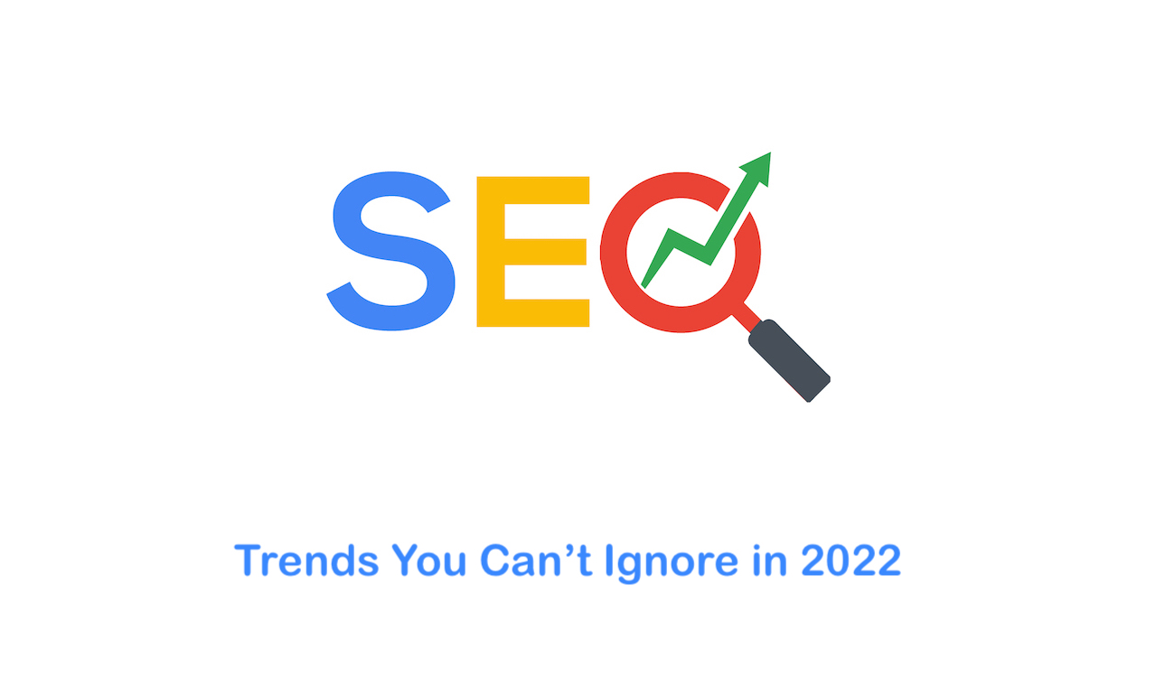 seo predictions for 2022 