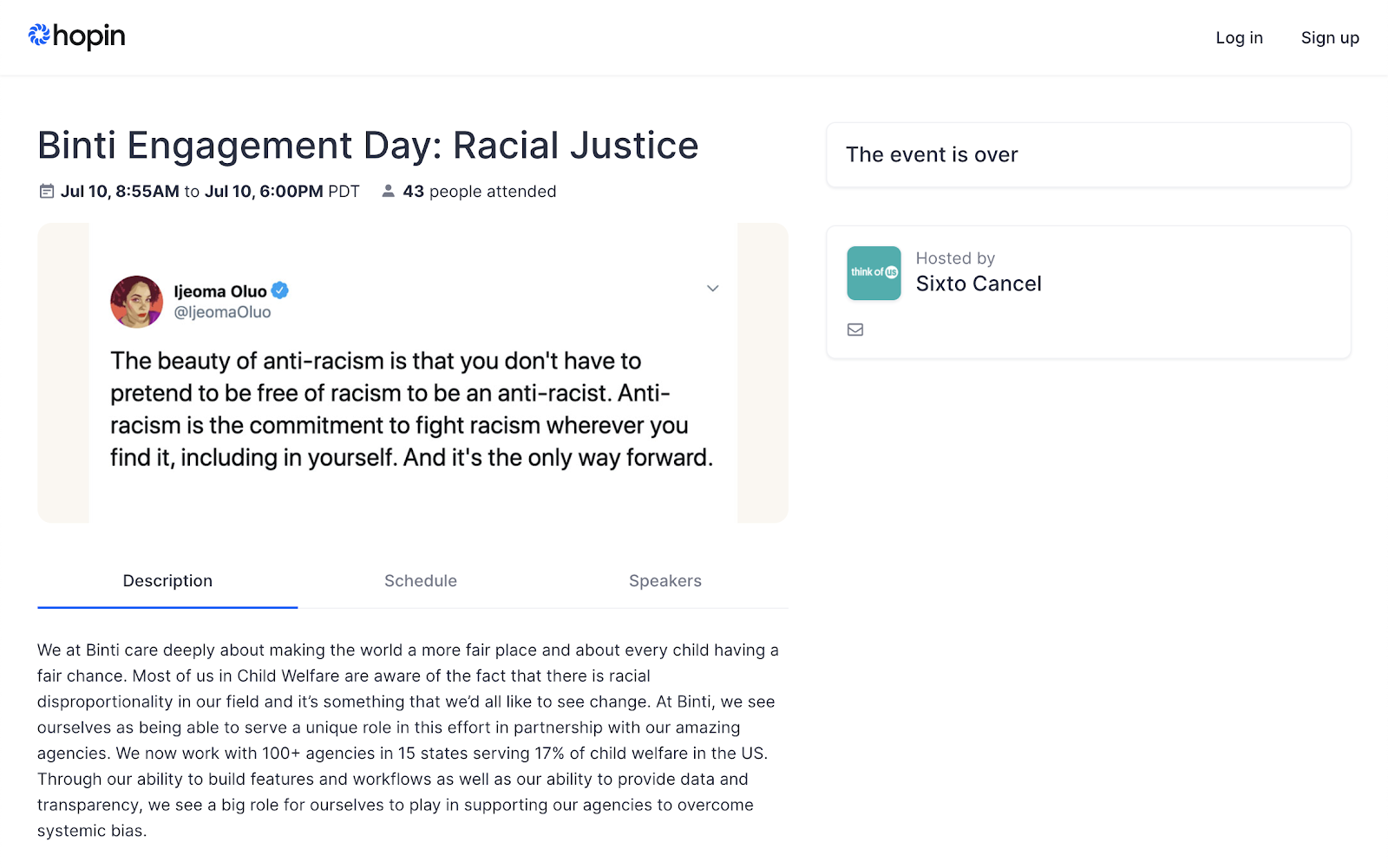 A screenshot of an app called Hopin, with the title Binti Engagement Day: Racial Justice, displaying the date July 10. The event listing features a quote by Ijeoma Oluo from twitter that states, "The beauty of anti-racism is that you don't have to pretend to be free of racism to be an anti-racist. Anti-racism is the commitment to fight racism wherever you find it, including in yourself. And it's the only way forward."