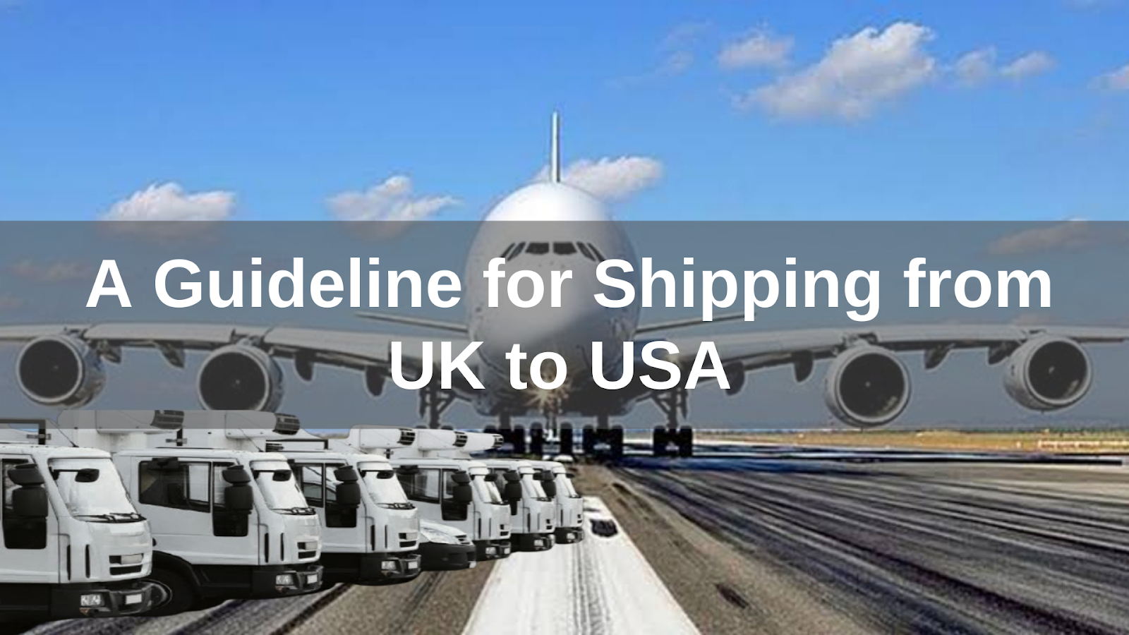 Shipping from UK to USA Banner