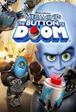 Megamente: El Botón De La Perdición (2011)