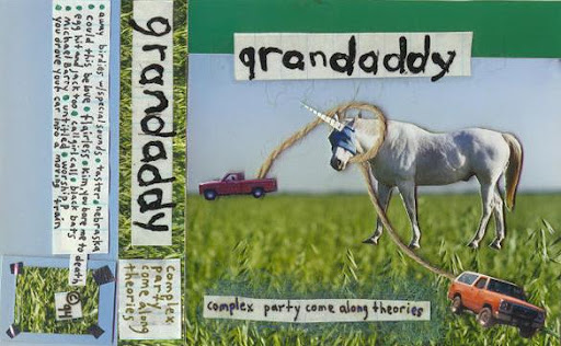 grandaddy- complex party come along theories