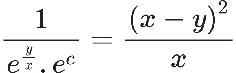 {"type":"align*","id":"22-1-1-0-0","code":"\\begin{align*}\n{\\frac{1}{e^{\\frac{y}{x}}.e^{c}}}&={\\frac{\\left(x-y\\right)^{2}}{x}}\t\n\\end{align*}","font":{"size":10,"family":"Arial","color":"#222222"},"ts":1603967834849,"cs":"xKqUgQEbyy/OrLef68lj4A==","size":{"width":128,"height":40}}