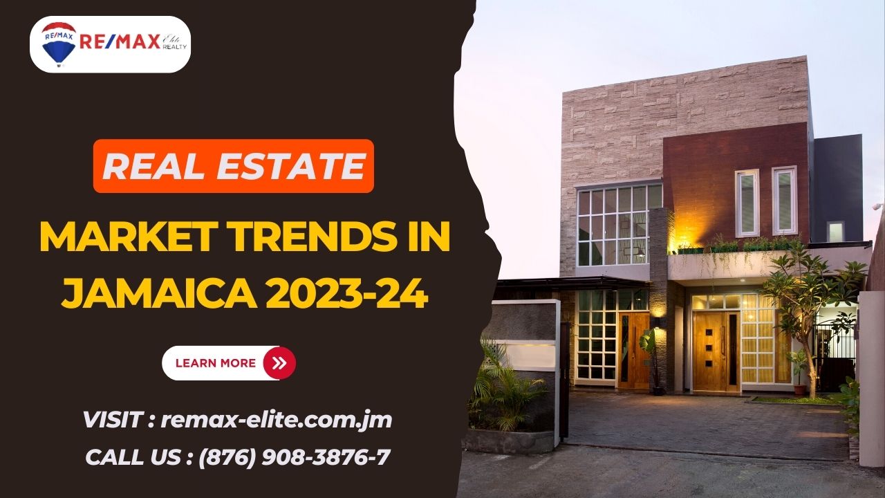 Real Estate Market Trends in Jamaica 202324