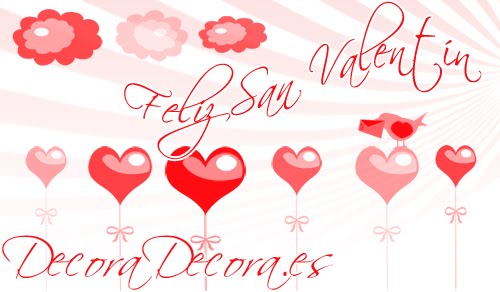 DecoraDecora.es os desea Feliz San Valentin