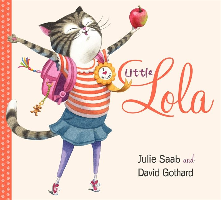 Little Lola by Julie Saab cat goes to school picture book