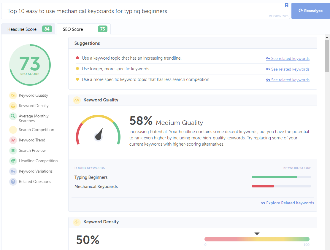 The SEO page from Headline Studio; there is a green circle with '73' in the middle in the top left. In the middle of the page is an indicator like a speedometer with '58% Medium Quality' next to it. Under that is an indicator of keyword density which reads 50%