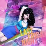  Katy Perry - Last Friday Night Incl Sidney Samson Mixes - Promo CDM (2011)