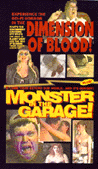 Dimension of Blood/Monster in the Garage