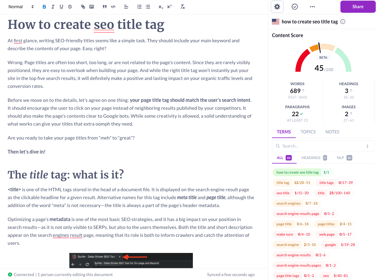 Surfer SEO has a similar layout to Clearscope, but with significantly more color.  
