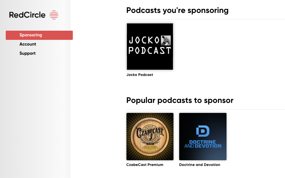 Podcasts you're sponsoring on RedCircle