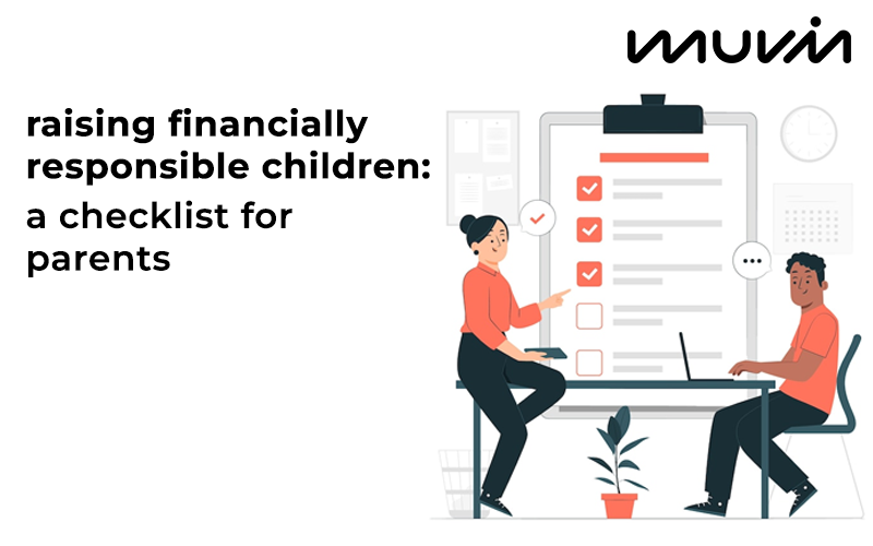 Raising financially responsible children: a checklist for parents