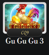 Hướng dẫn mẹo chơi CQ9 – Gu Gu Gu 3 giúp bạn luôn thắng lớn trong các ván cược