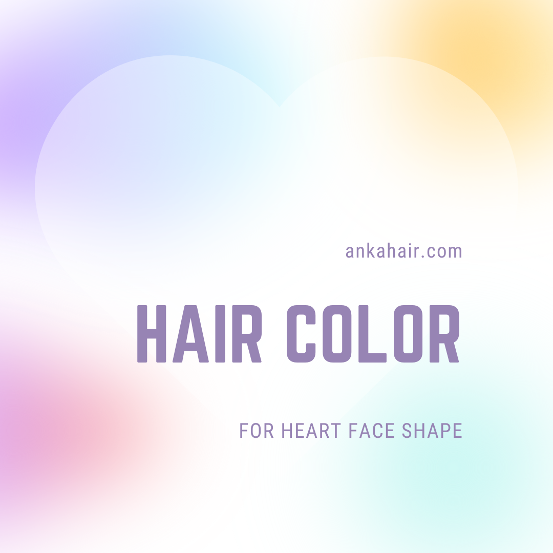 heart face shape hair tips and tricks