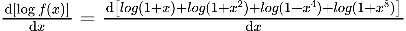 {"font":{"color":null,"size":10,"family":"Arial"},"code":"$\\diff{\\left[\\log_{}f\\left(x\\right)\\right]}{x}=\\diff{\\left[log (1+x)+log (1+x^{2})+log (1+x^{4})+log (1+x^{8})\\right]}{x}$","id":"52","type":"$","ts":1598438986068,"cs":"MLHe9UzUcKfcIKJmT8UfFA==","size":{"width":314,"height":24}}