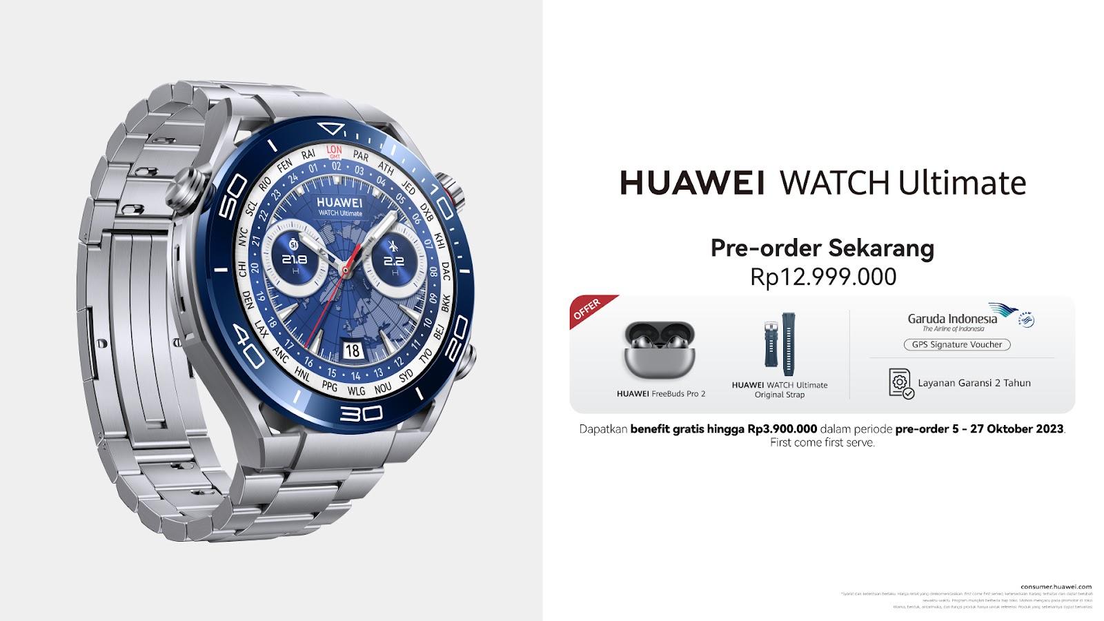 Informasi pre-order dan promo menarik pembelian HUAWEI WATCH Ultimate
