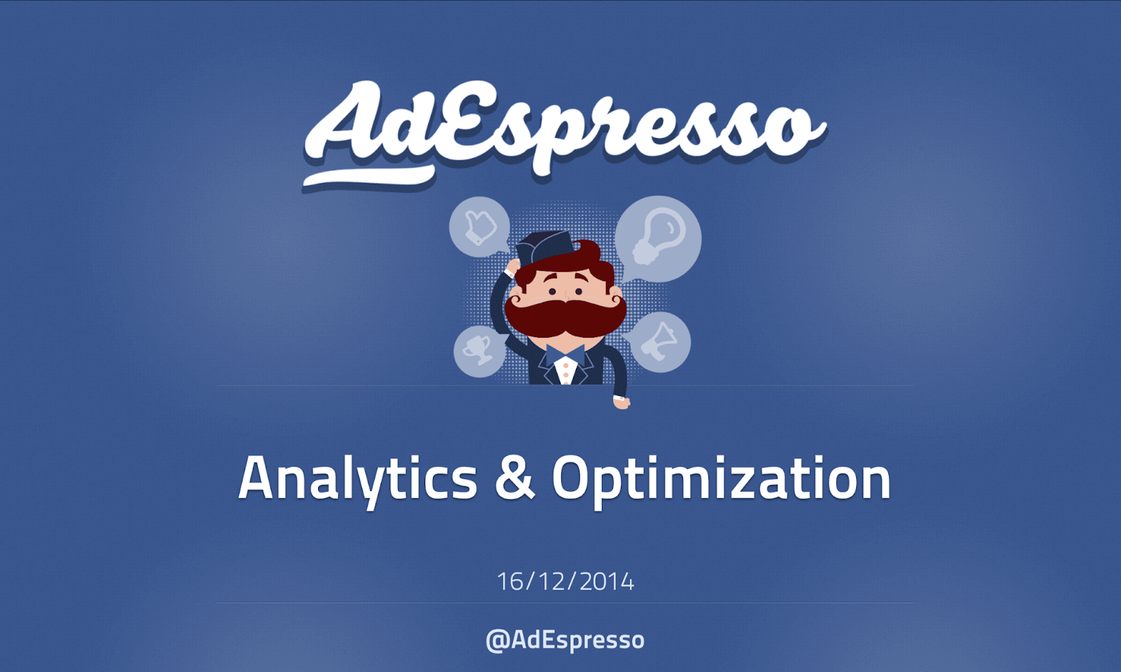 Sử dụng Facebook Ads hiệu quả và dễ dàng hơn với công cụ hỗ trợ AdEspresso